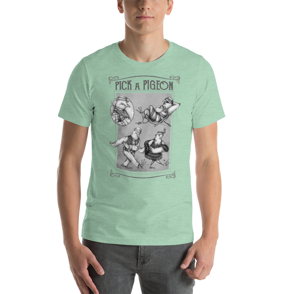 Short-Sleeve Unisex T-Shirt - Pick a Pigeon