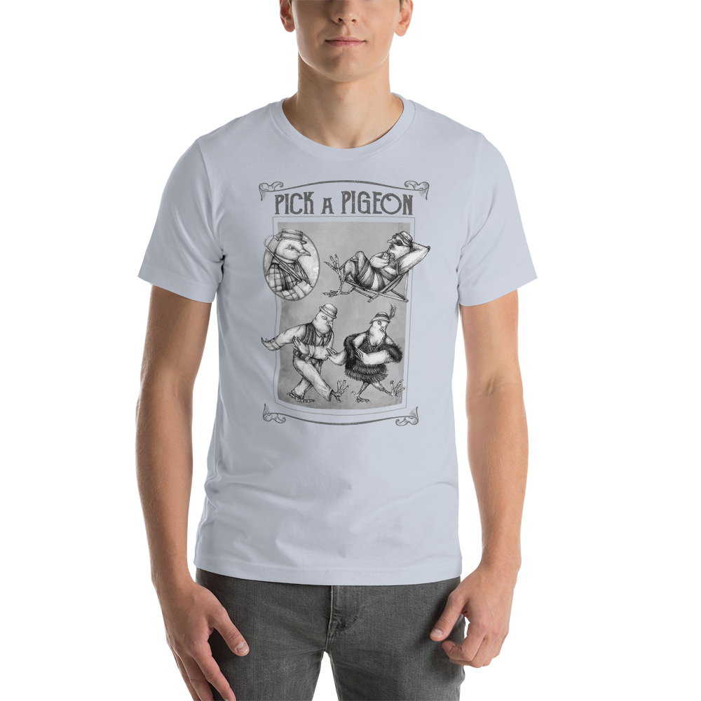 Short-Sleeve Unisex T-Shirt - Pick a Pigeon