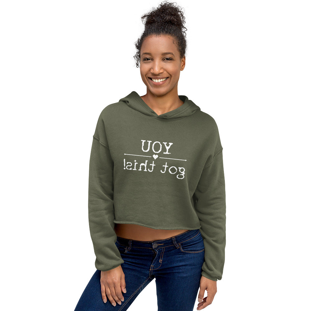 Mirrored Affirmation Crop Hoodie - You Got This